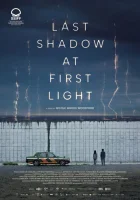  Последняя тень при первом свете смотреть онлайн (2023) 